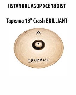 ISTANBUL AGOP XCB18 XIST -  Crash BRILLIANT