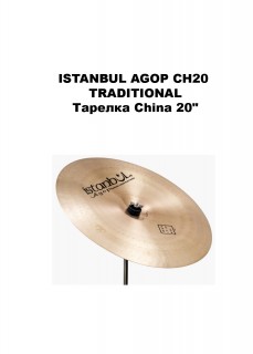 ISTANBUL AGOP CH20  TRADITIONAL  China 20"