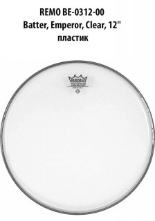 REMO BE-0312-00 Batter, Emperor, Clear, 12'' 